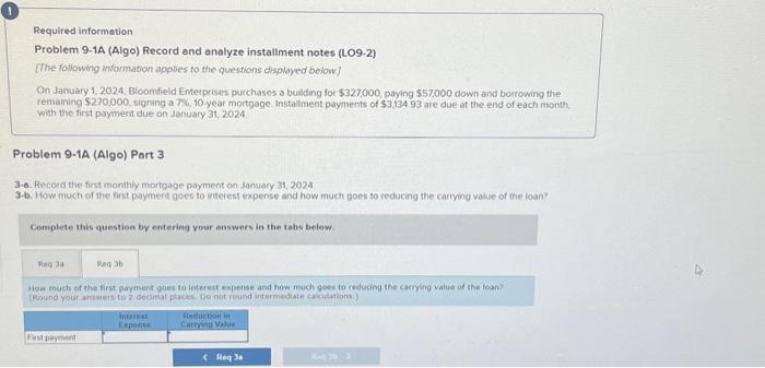  Required informetion Problem 9.1A (Algo) Record and analyze installment notes (LO9-2)