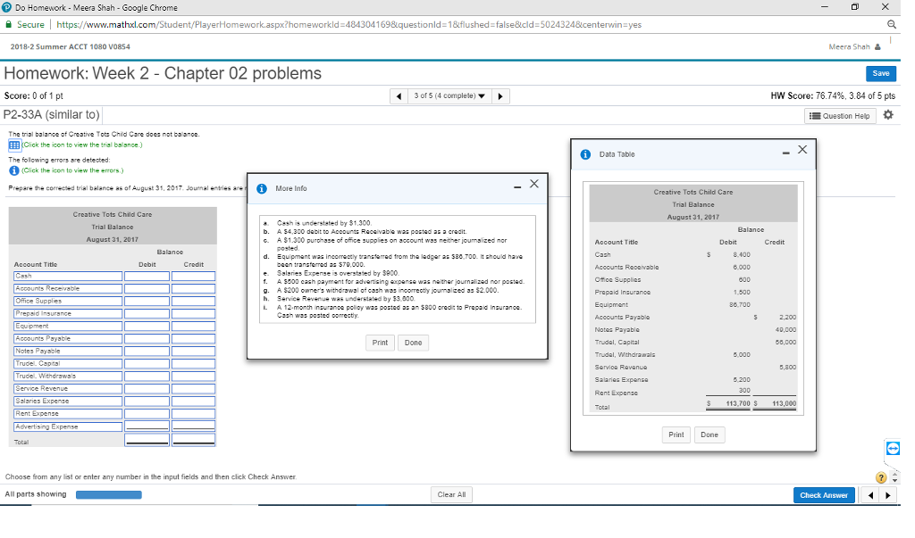 x?homeworkld 4843041698questionld-1&flushed false&cld 5024324&centerwin-yes 2018-2 Summer ACCT 1080 VO854 Meera Shah& Homework: