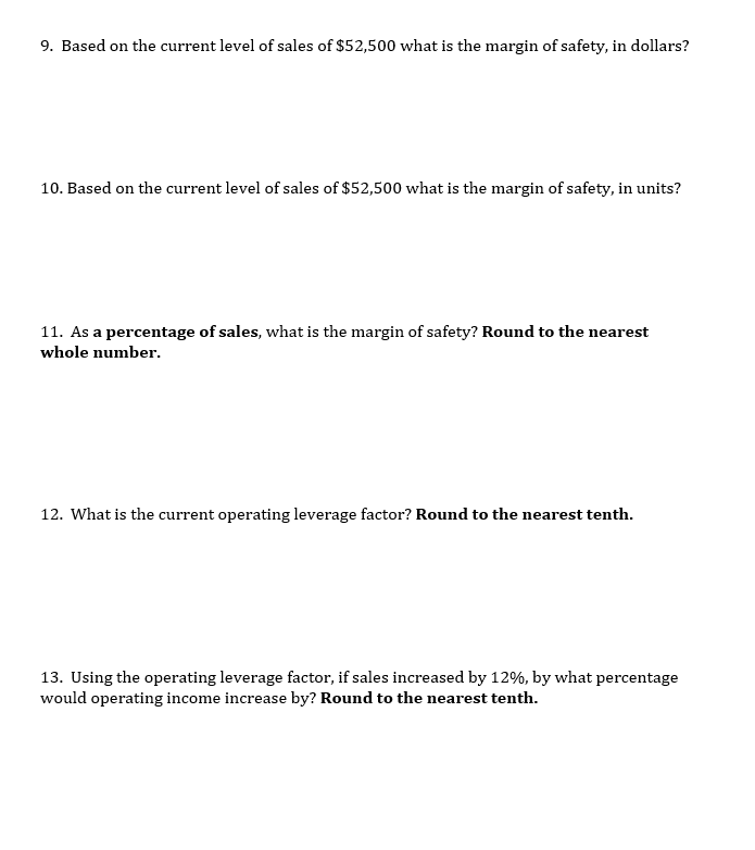 by how much (in dollars) would operating income increase by? Round to