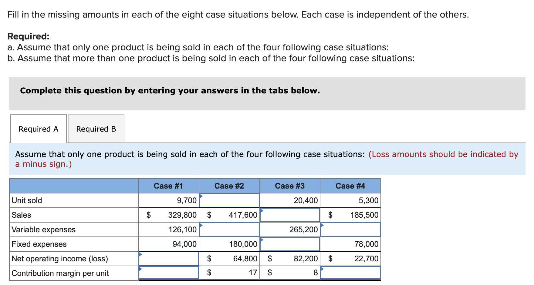 Can someone please help me with this? Please show calculations. Fill in