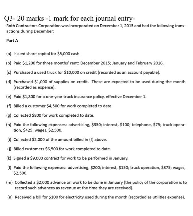 1. 2015, (b) Supplies on hand total $2,850. (c) The buliding has