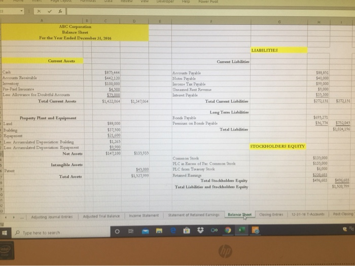 Statement Statement of Retained Earnings Balance Sheet Closing Entries 12-31 16 T