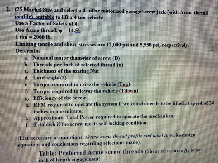  I 2. (25 Marks) Size and select a 4 pillar motorized
