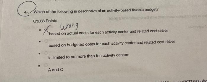 flexible budgets . master budgets both A and B static budget static
