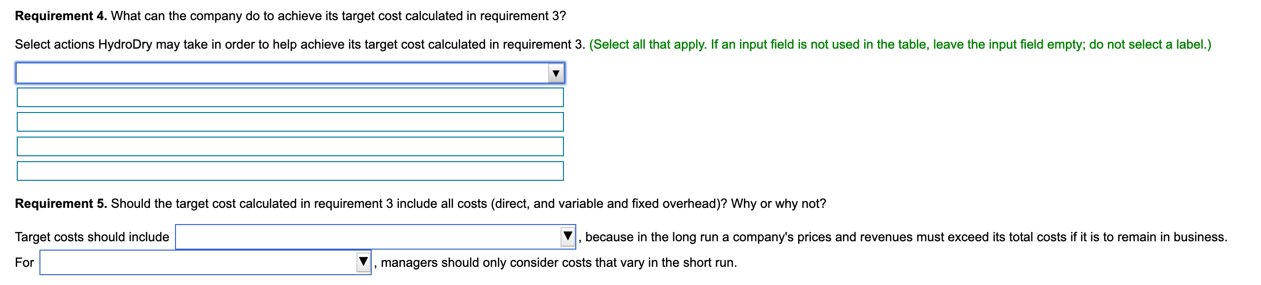 to pay $292 or less for each dryer. Cost accountants at the
