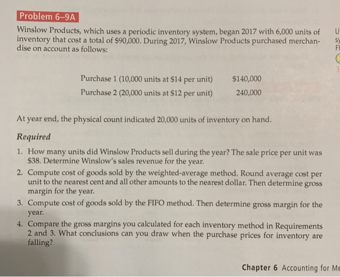  Problem 6-9A Problem 6-9A Winslow Products, which uses a periodic inventory
