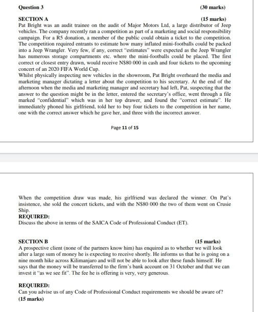 Question 3 (30 marks) SECTION A (15 marks) Pat Bright was