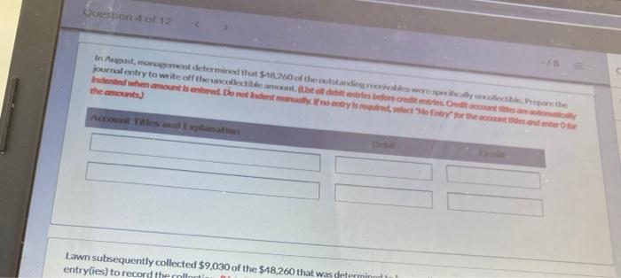 partial apping schedule at the end of July Number of Days Outstandine
