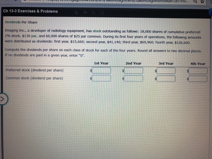  grimen takeAssignmentMain.do?inv.. ? Ch 13-3 Exercises & Problems Dividends Per Share