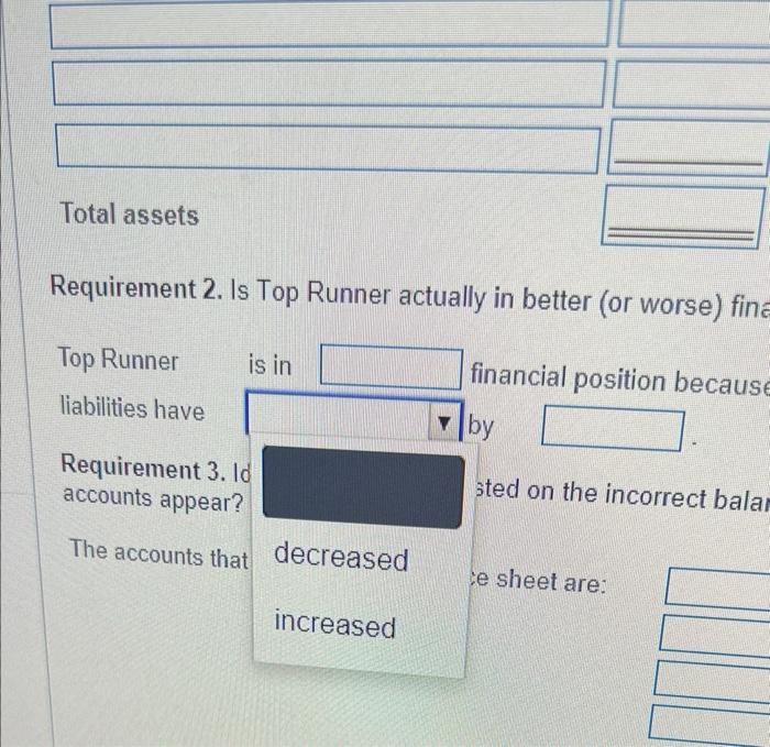 of the balance sheet. In the second part complete the llabilities and