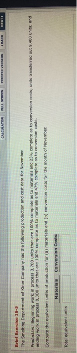  CALCULATOR FULL SCREEN PRINTER VERSION BACK NEXT Brief Exercise 16-5 The