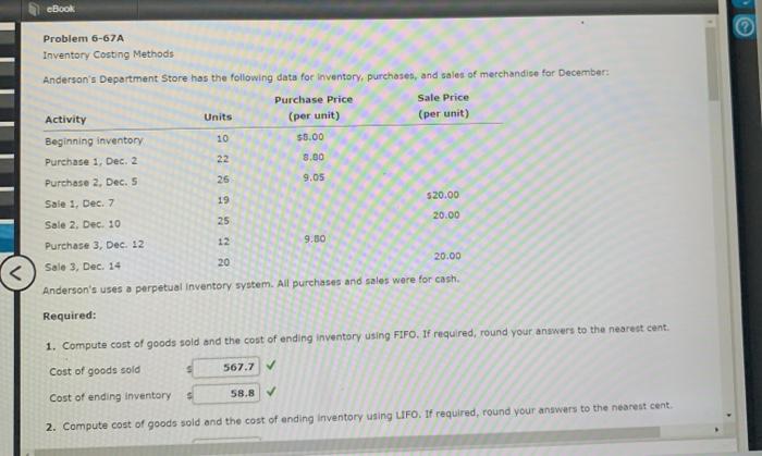  eBook Problem 6-67A Inventory Costing Methods Anderson's Department Store has the