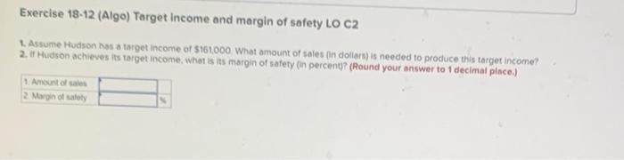 [The following information applies to the questions displayed below.] Hudson Company reports