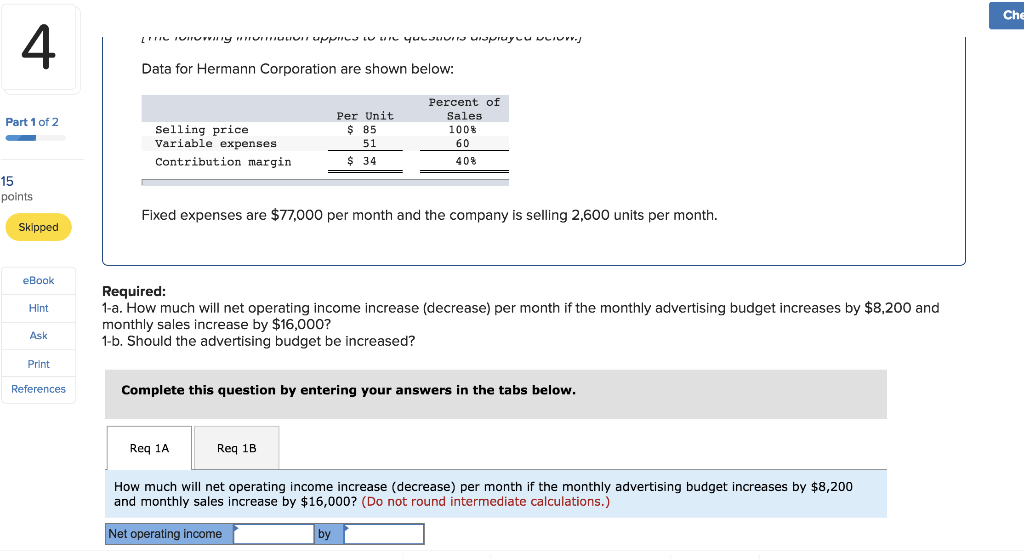  Chec 4 Data for Hermann Corporation are shown below: Per Unit