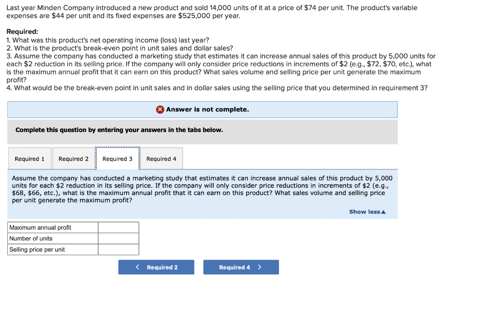 year Minden Company introduced a new product and sold 14,000 units of