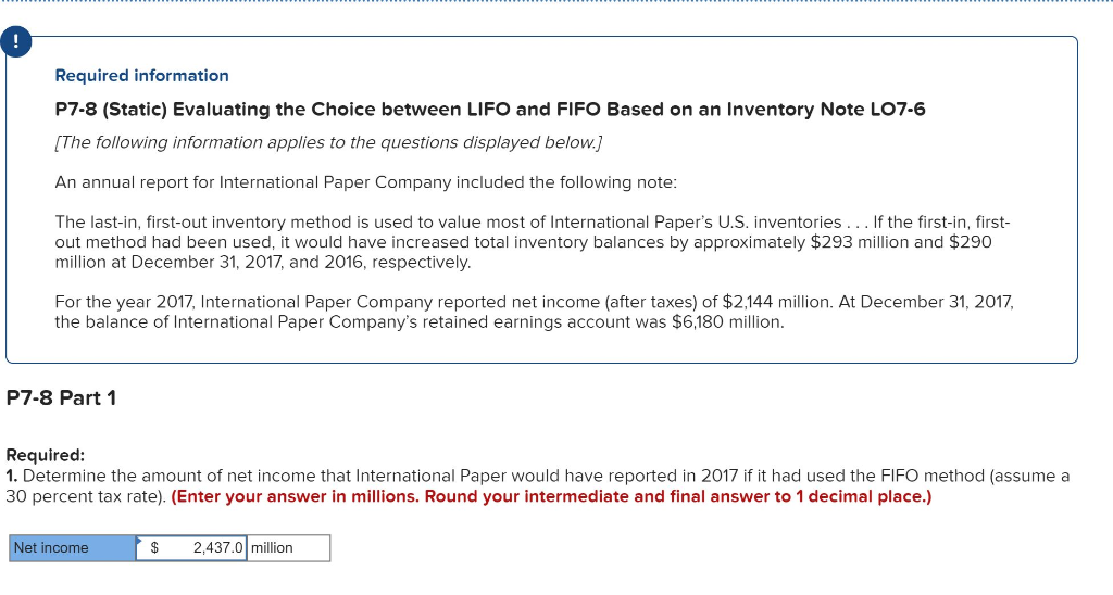 Required information P7-8 (Static) Evaluating the Choice between LIFO and FIFO