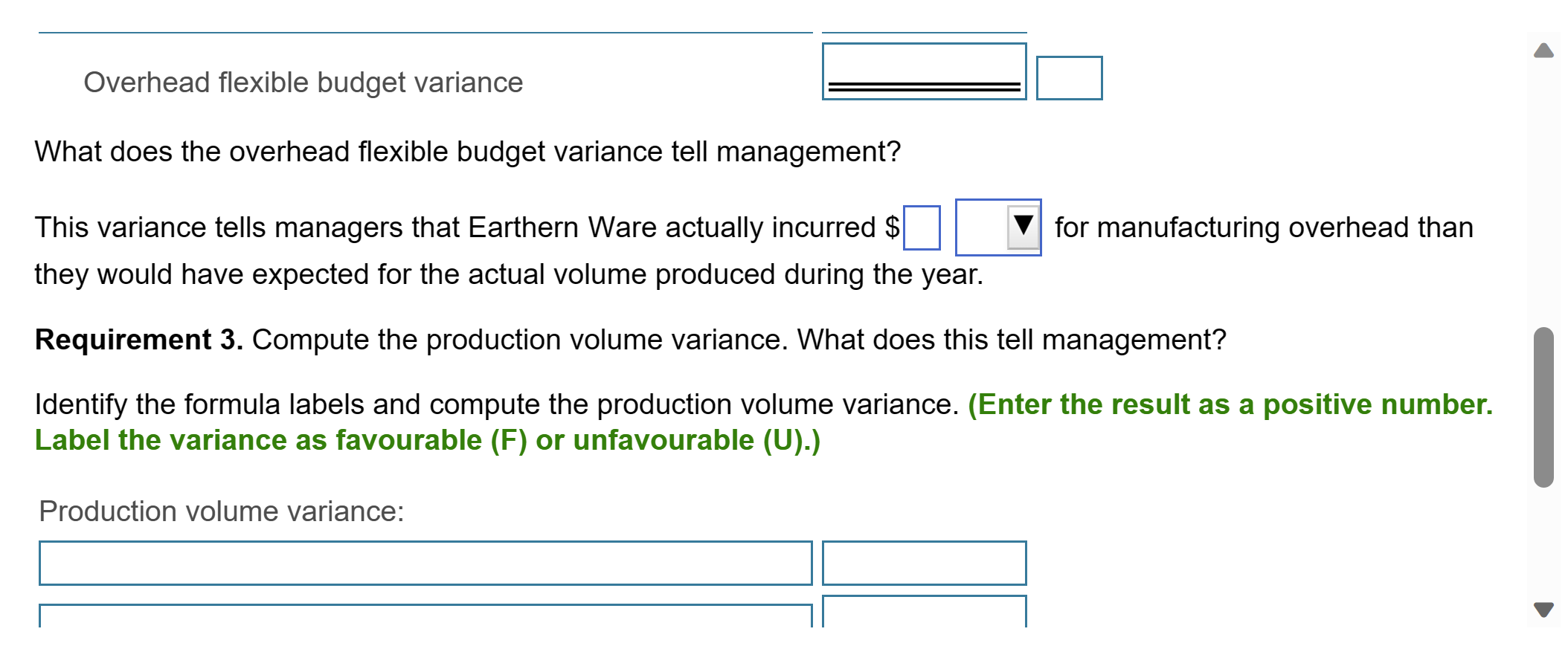 flexible budget variance What does the overhead flexible budget variance tell management?