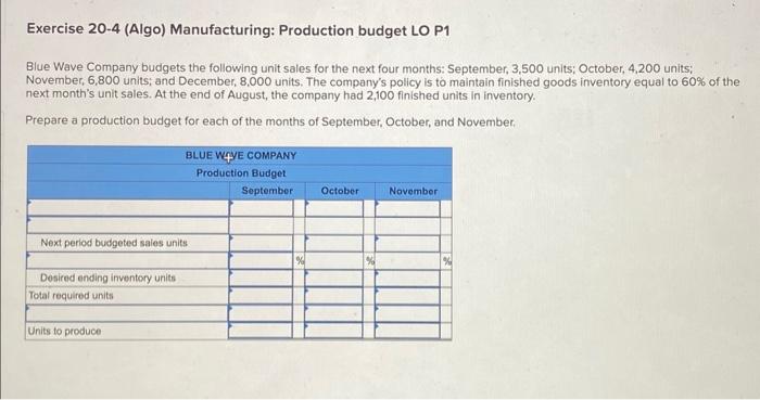 please help me i will give you thumbs up!! Exercise 20-4 (Algo)