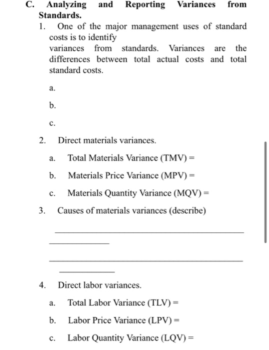 b. A budget is a amount. 3. A standard is the budgeted