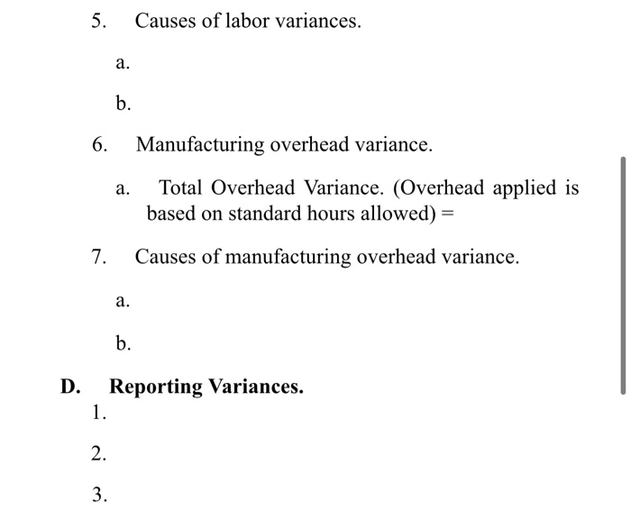 4. Standard costs offer a number of advantages to an organization: a.