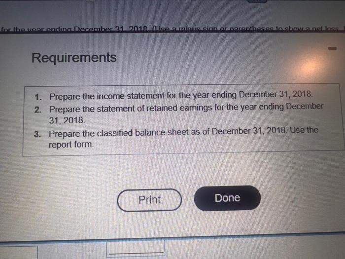  answer quick. will rate Requiremernt 1. Prepare the income statement for