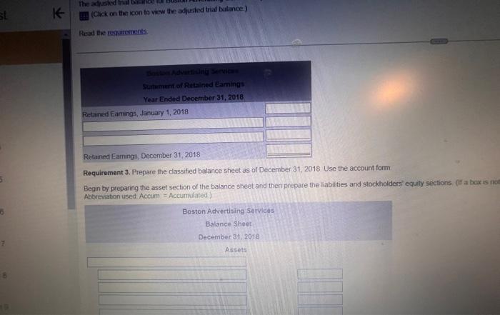 parentheses to shimw a net Boston Advertising Services Scatement of Retained Eartings