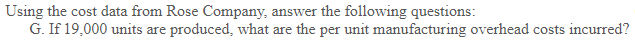 solve this. 6) E. If 19,000 units are produced, what are the