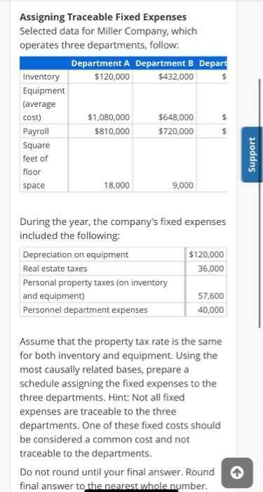  Assigning Traceable Fixed Expenses Selected data for Miller Company, which operates
