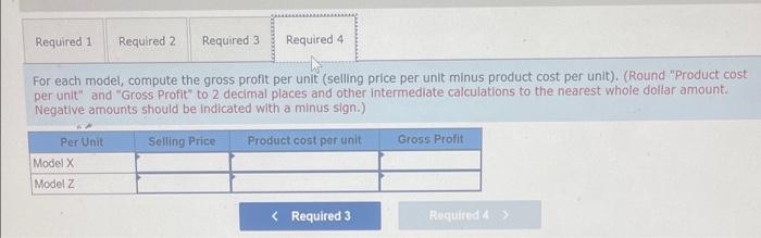 Compute the activity rate for each activity using activity bosed costing 2.