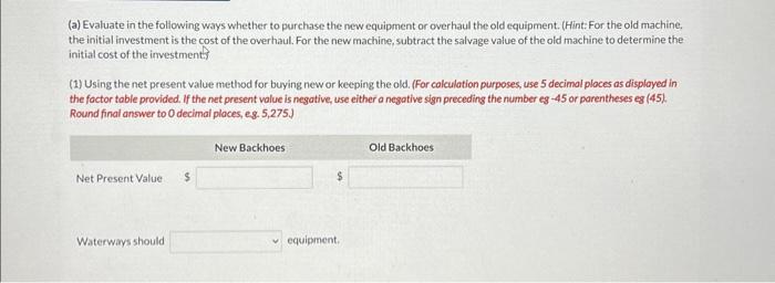 backhoes to replace the backhoes it now has. The new backhoes are