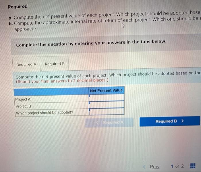 in the question so everything matches. 1 Problem 16-19A (Algo) Using net