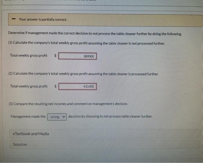  Determine if management made the correct decision to not process the