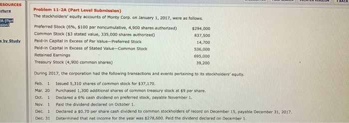  ESOURCES cture BA (Part Problem 11-2A (Part Level Submission) The stockholders'