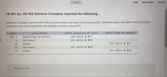  Seved Help Save & Exit Submit TB MC Qu. 06-162 Salmone