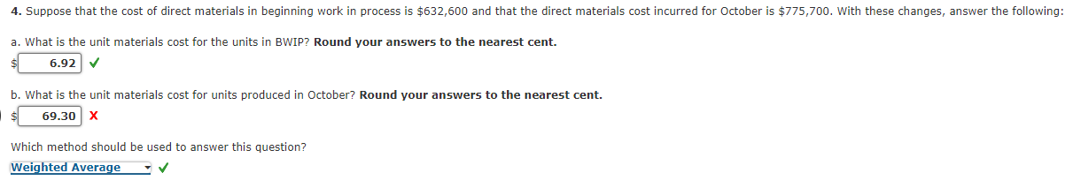 4. Suppose that the cost of direct materials in beginning work in
