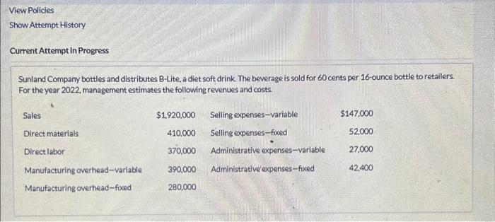 HOMEWORK PLEASE HELP Calculate variable cost per bottle (Round voriable cost per