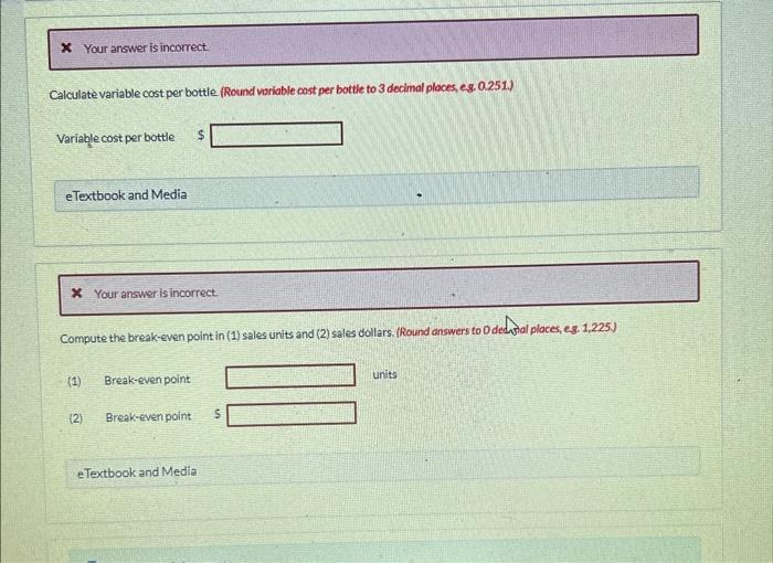 bottle to 3 decimal places, eg. 0.251.) Variable cost per bottle eTextbook