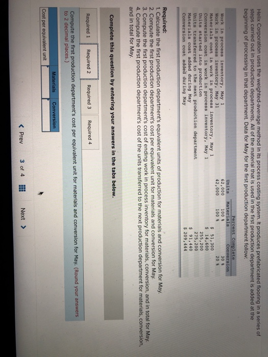 process costing system. It produces prefabricated flooring in a series of steps