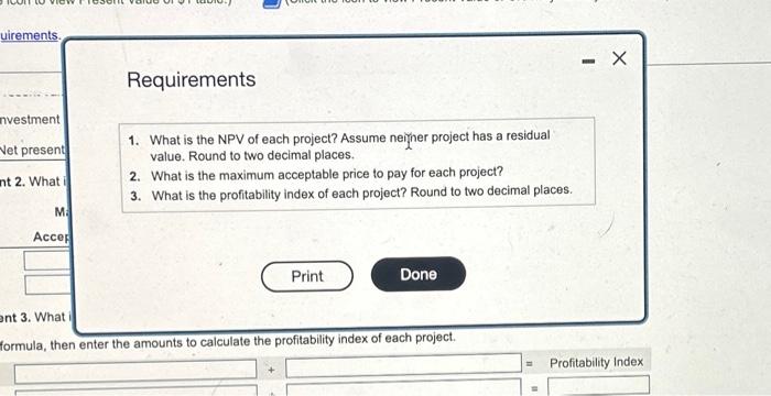 seven annual net cash inflows of $57,000. Smith Products requires an annual