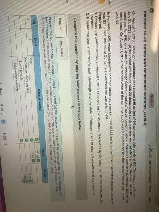  Solve the wrong ones please. 14-2 3.99/7.5 Total points awarded Help