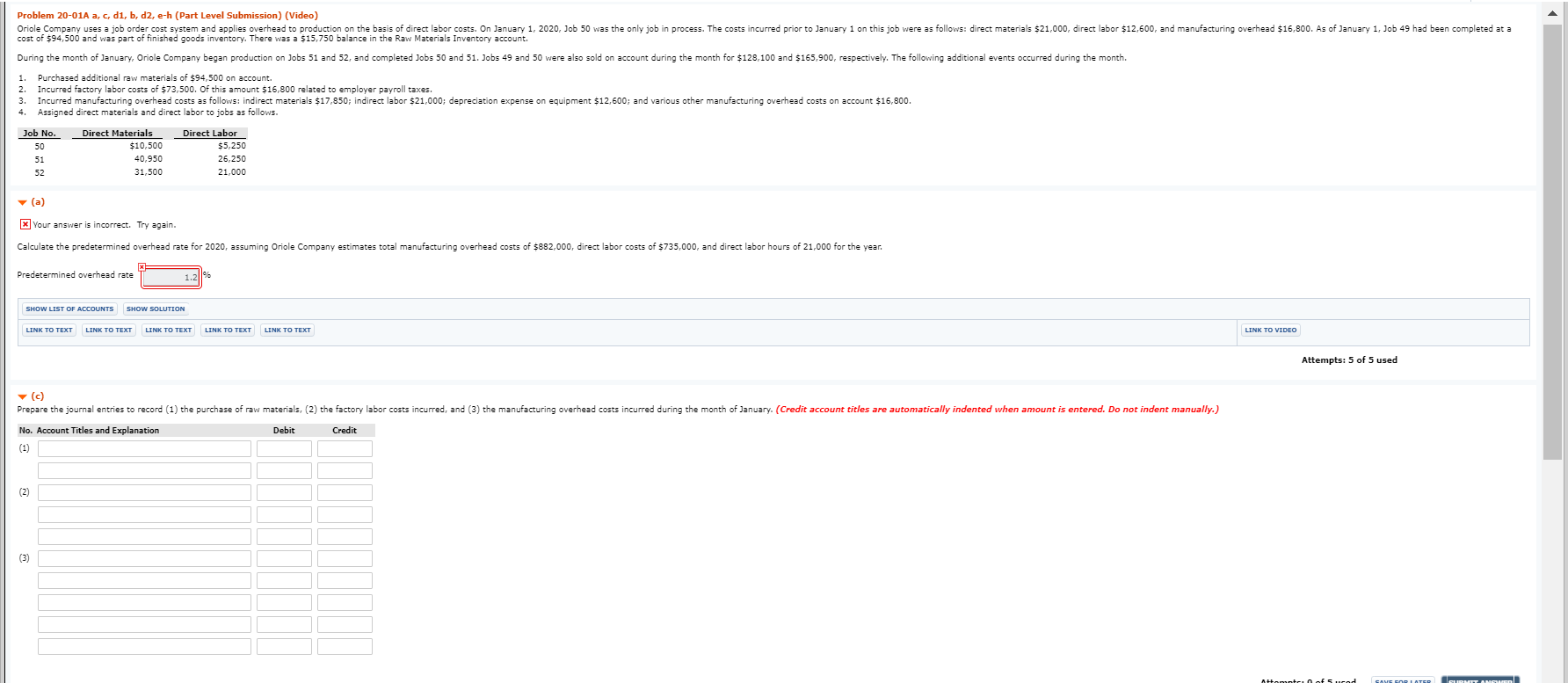 please help and show work Problem 20-01A a, c, di, b, d2,