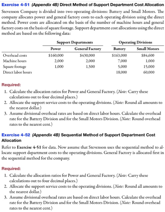  Exercise 4-51 (Appendix 4B) Direct Method of Support Department Cost Allocation