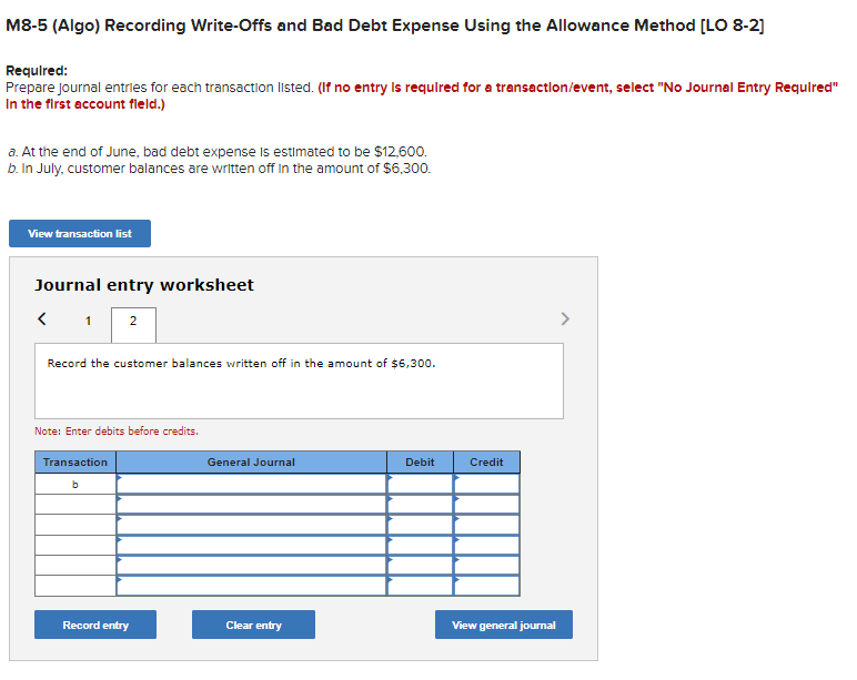 Method [LO 8-2] Requlred: Prepare journal entrles for each transaction IIsted. (If