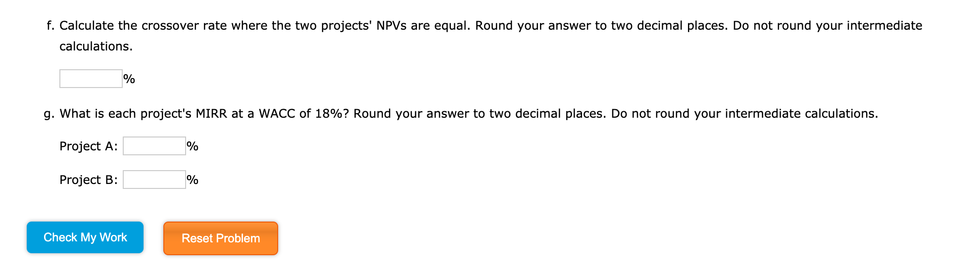 A 1 6 $850 Project A -$300 -$387 -$193 -$100 $600 $600