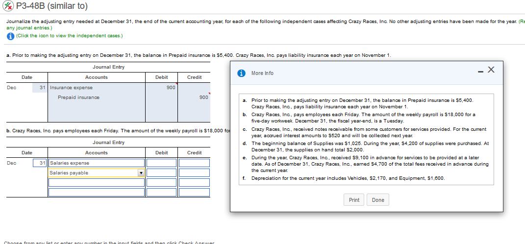  Journalize the adjusting entry needed at December 31, the end of