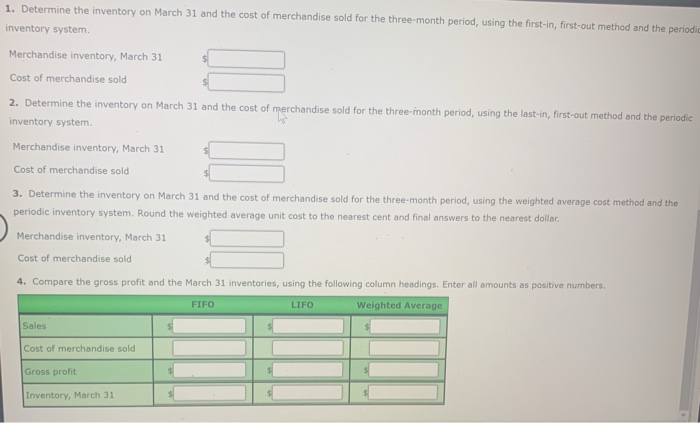 and data on purchases and sales for a three-month period ending March