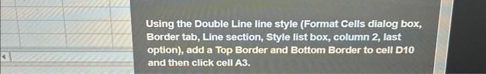  Using the Double Line line style (Format Cells dialog box, Border