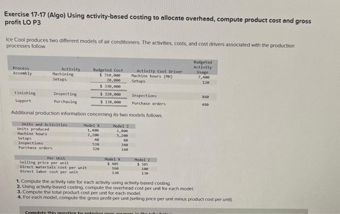  Exercise 17-17 (Algo) Using activity-based costing to allocate overhead, compute product