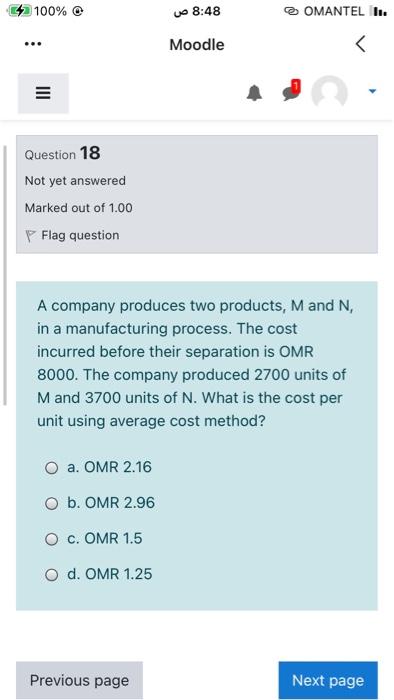 will rate you 100% 8:48 OMANTEL I. ... Moodle