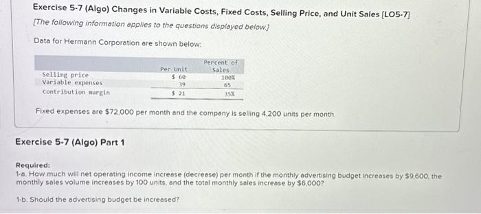  Exercise 5.7 (Algo) Changes in Variable Costs, Fixed Costs, Selling Price,